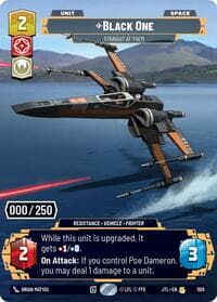 Black One - Straight At Them (Serialized) - Jump to Lightspeed - Star Wars: Unlimited card