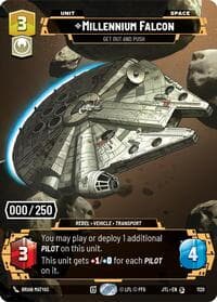 Millennium Falcon - Get Out And Push (Serialized) - Jump to Lightspeed - Star Wars: Unlimited card