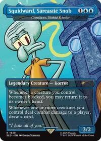 Squidward, Sarcastic Snob - Grazilaxx, Illithid Scholar - Secret Lair Drop Series - Magic: The Gathering card