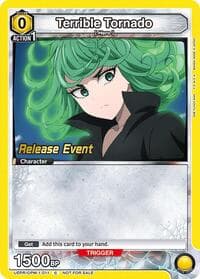 Terrible Tornado (011) - UE06BT: One Punch Man Release Event Cards - Union Arena card
