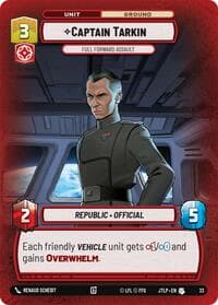 Captain Tarkin - Full Forward Assault (Foil) - Jump to Lightspeed: Weekly Play Promos - Star Wars: Unlimited card