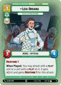 Leia Organa - Pilots, To Your Stations (Foil) - Jump to Lightspeed: Weekly Play Promos - Star Wars: Unlimited card