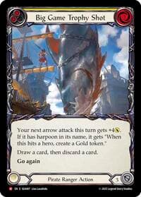 Big Game Trophy Shot - High Seas - Flesh and Blood TCG card