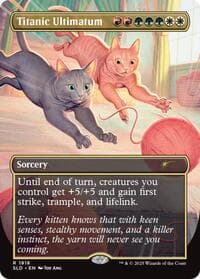 Titanic Ultimatum (1918) - Secret Lair Drop Series - Magic: The Gathering card