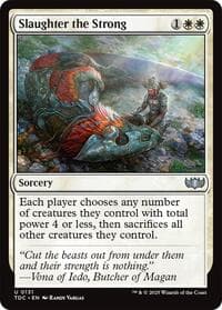 Slaughter the Strong - Commander: Tarkir: Dragonstorm - Magic: The Gathering card