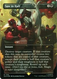 Saw in Half (Rainbow Foil) - Secret Lair Drop Series - Magic: The Gathering card