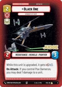 Black One - Straight At Them - Judge Promos - Star Wars: Unlimited card