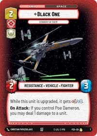 Black One - Straight At Them - Organized Play Promos - Star Wars: Unlimited card