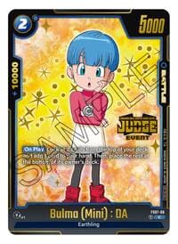 Bulma (Mini) : DA (Judge Pack (Event Judge) 03) - Tournament and Championship Promos - Dragon Ball Super: Fusion World card