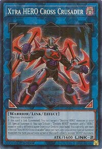 Xtra HERO Cross Crusader - Quarter Century Stampede - YuGiOh card