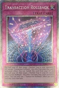 Transaction Rollback (Platinum Secret Rare) - Quarter Century Stampede - YuGiOh card