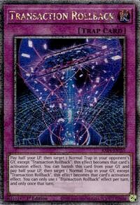Transaction Rollback (Quarter Century Secret Rare) - Quarter Century Stampede - YuGiOh card