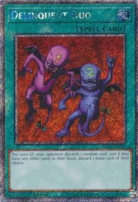 Delinquent Duo (Platinum Secret Rare) - Quarter Century Stampede - YuGiOh card