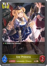 Axe Princess - BP09: Duet of Dawn and Dusk - Shadowverse: Evolve card