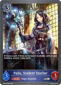 Palla, Student Teacher - BP09: Duet of Dawn and Dusk - Shadowverse: Evolve card