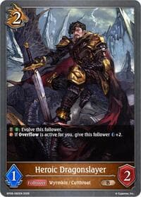 Heroic Dragonslayer - BP09: Duet of Dawn and Dusk - Shadowverse: Evolve card