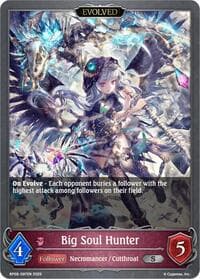 Big Soul Hunter (Evolved) - BP09: Duet of Dawn and Dusk - Shadowverse: Evolve card