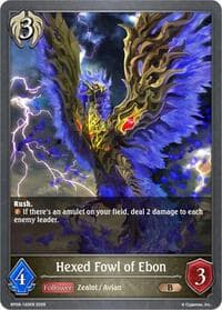 Hexed Fowl of Ebon - BP09: Duet of Dawn and Dusk - Shadowverse: Evolve card