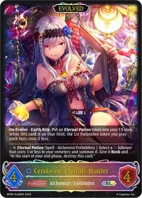 Ceridwen, Eternity Hunter (Evolved (SL) - BP09: Duet of Dawn and Dusk - Shadowverse: Evolve card