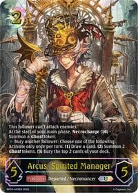 Arcus, Spirited Manager (U) - BP09: Duet of Dawn and Dusk - Shadowverse: Evolve card