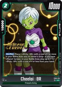 Cheelai : BR - FB06-054 - Rivals Clash Release Event Cards - Dragon Ball Super: Fusion World card