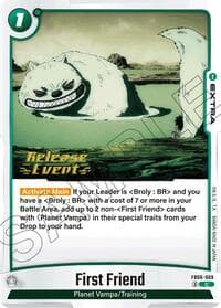 First Friend - Rivals Clash Release Event Cards - Dragon Ball Super: Fusion World card