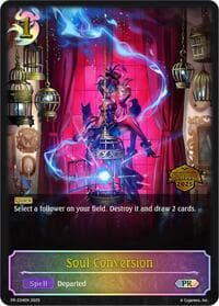 Soul Conversion (PR-234EN) - Shadowverse: Evolve Promo Cards - Shadowverse: Evolve card
