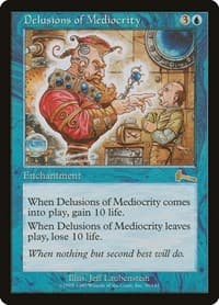 Delusions of Mediocrity - Urza's Legacy - Magic: The Gathering card