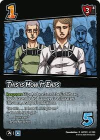This Is How It Ends - Attack on Titan: Apocalypse - UniVersus card