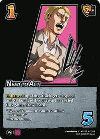 Need to Act - Attack on Titan: Apocalypse - UniVersus card