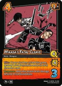 Mikasa's Fatal Cleave - Attack on Titan: Apocalypse - UniVersus card