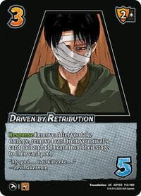 Driven by Retribution - Attack on Titan: Apocalypse - UniVersus card