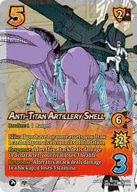 Anti-Titan Artillery Shell - Attack on Titan: Apocalypse - UniVersus card