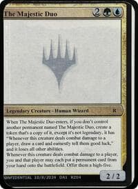 The Majestic Duo - Un-Known Event Playtest Cards - Magic: The Gathering card