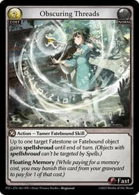 Obscuring Threads - Promotional Cards - Grand Archive TCG card
