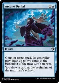 Arcane Denial (OTC) - The List Reprints - Magic: The Gathering card