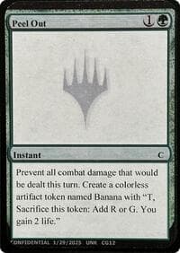 Peel Out - Un-Known Event Playtest Cards - Magic: The Gathering card