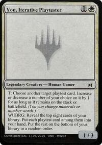 You, Iterative Playtester - Un-Known Event Playtest Cards - Magic: The Gathering card