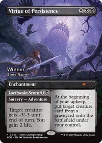 Virtue of Persistence (Winner) - Game Day & Store Championship Promos - Magic: The Gathering card