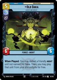 Old Daka - Oldest and Wisest - Legends of the Force - Star Wars: Unlimited card
