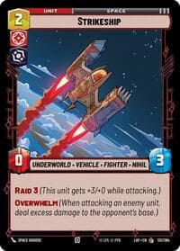 Strikeship - Legends of the Force - Star Wars: Unlimited card