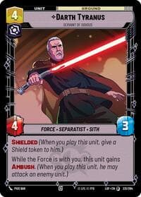 Darth Tyranus - Servant of Sidious - Legends of the Force - Star Wars: Unlimited card