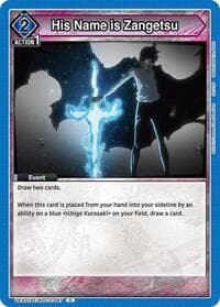 His Name is Zangetsu - UEX01BT: BLEACH: Thousand-Year Blood War Vol.2 - Union Arena card