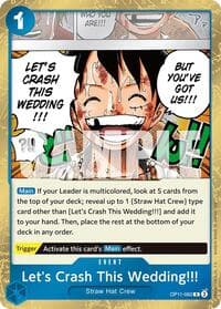 Let's Crash This Wedding!!! - A Fist of Divine Speed - One Piece Card Game card
