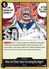 After All These Years I'm Losing My Edge!!! - A Fist of Divine Speed - One Piece Card Game card