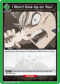 I Won't Give Up on You! - UE08BT: Black Clover - Union Arena card