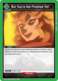 But You're Not Finished Yet! - UE08BT: Black Clover - Union Arena card