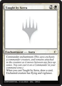 Taught by Serra - Un-Known Event Playtest Cards - Magic: The Gathering card