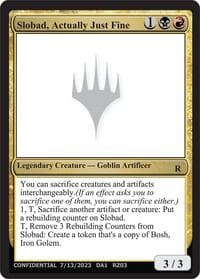 Slobad, Actually Just Fine - Un-Known Event Playtest Cards - Magic: The Gathering card