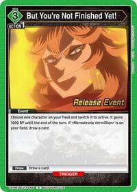 But You're Not Finished Yet! - UE08BT: Black Clover Release Event Cards - Union Arena card